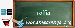 WordMeaning blackboard for raffia